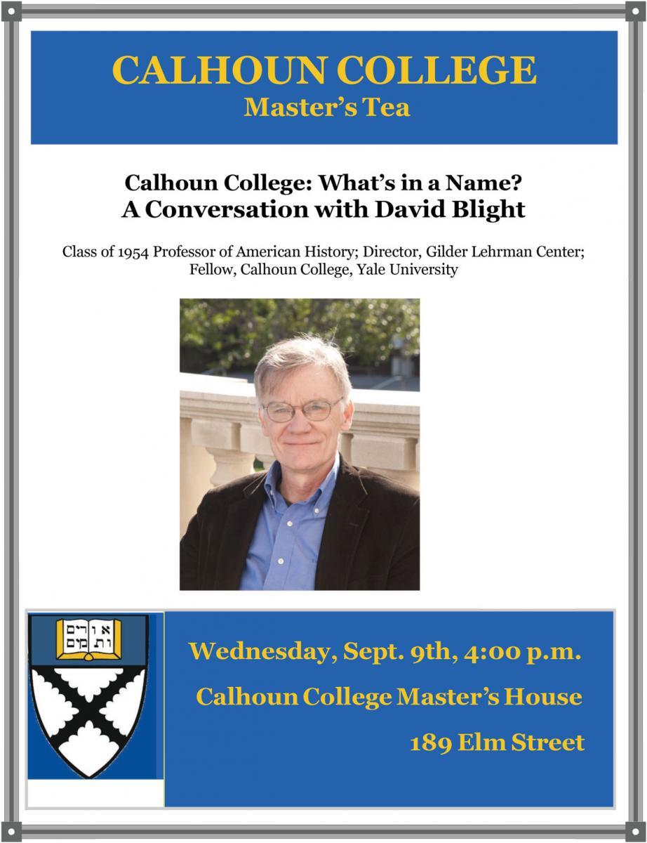 Calhoun College: What's in a Name? A Conversation with David Blight