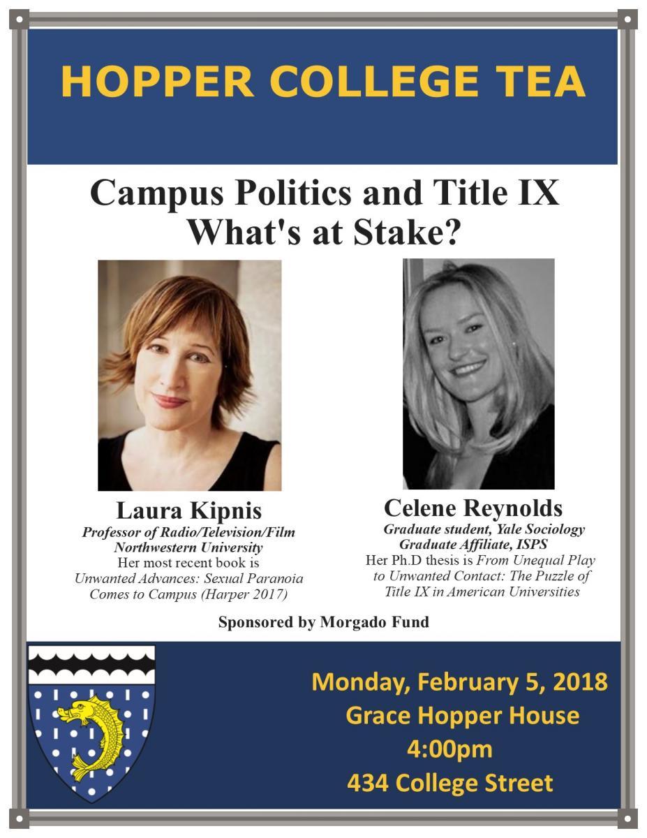 Campus Politics and Title IX, What's at Stake? with Laura Kipnis and Celene Reynolds