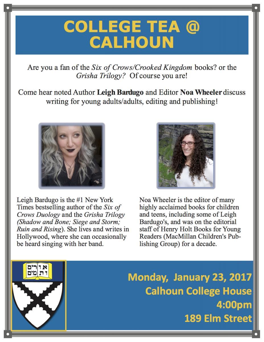 Come hear noted Author Leigh Bardugo and Editor Noa Wheeler discuss writing for young adults/adults, editing, and publishing!