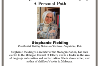 Reclaiming a Native American Language: A Personal Path with Stephanie Fielding
