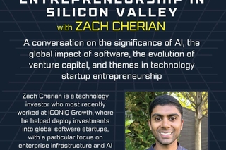 Venture Capital and Technology Startup Entrepreneurship in Silicon Valley with Zach Cherian